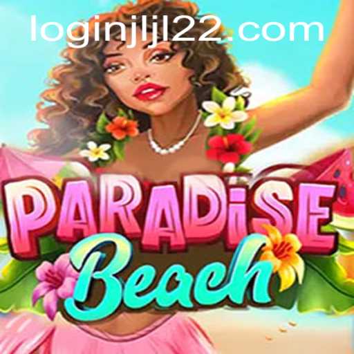 Discover ParadiseBeach: A Tropical Gaming Experience with JLJL22
